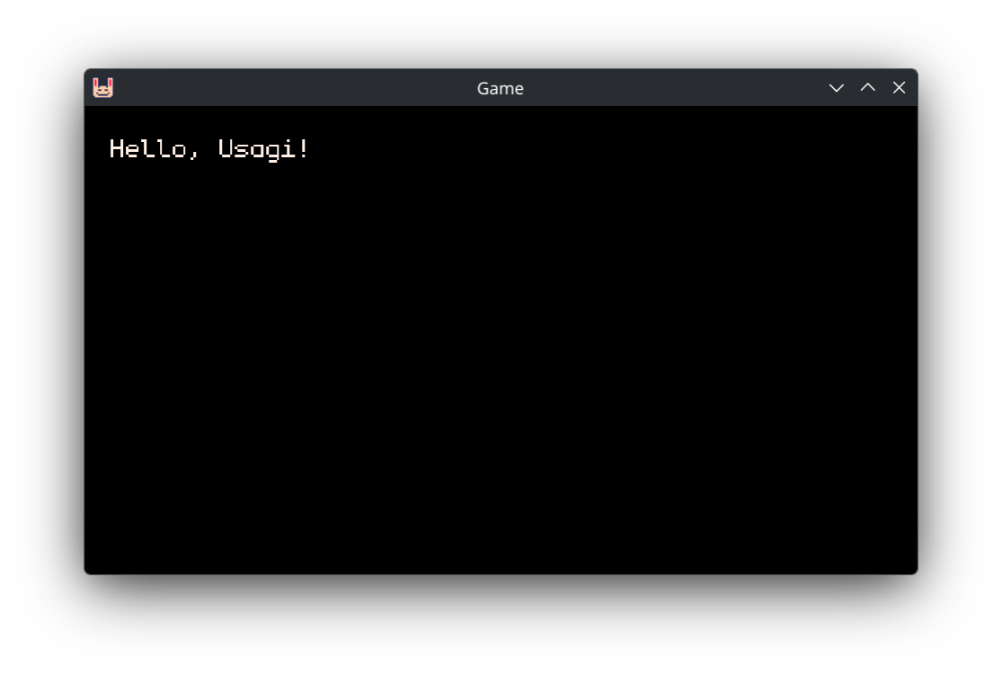 Black screen with text that reads “Hello, Usagi!”
